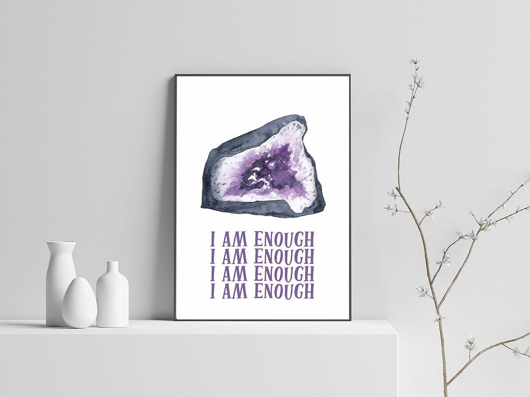 I am Enough Quote Digital Art Print A4 Poster, Crystal Calming, Self Affirming Law of Attraction Intention Wall Art Bedroom Wall Art